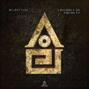 Download track Children Of Drums Wildstylez