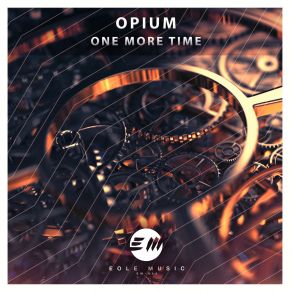 Download track One More Time (Radio Edit) Opium