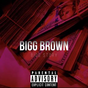 Download track Heart So Cold Bigg Brown