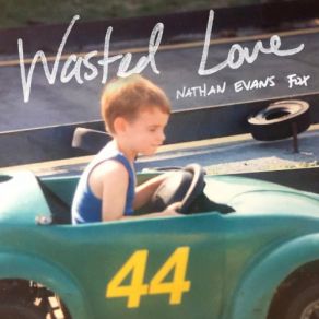 Download track Good Trucks Nathan Evans Fox