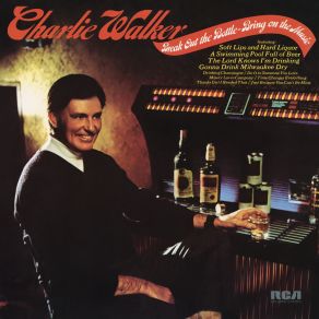 Download track A Swimming Pool Full Of Beer Charlie Walker