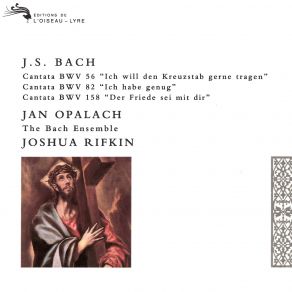 Download track Choral Komm, O Tod, Du Schlafes Bruder Jan Opalach, Laurie Monahan, Joshua Rifkin, The Bach Ensemble, William Hite, Douglas Stevens