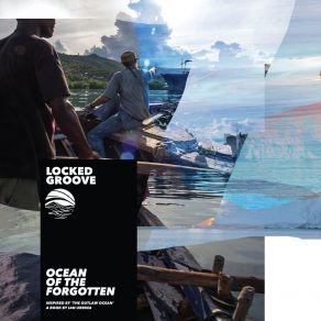 Download track Ocean Of The Forgotten Ian Urbina