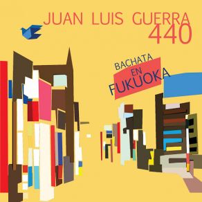 Download track Bachata En Fukuoka Juan Luis Guerra