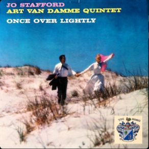 Download track Almost Like Being In Love Jo Stafford, The Art Van Damme Quintet