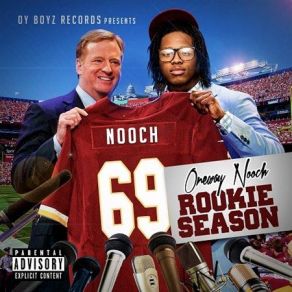 Download track Rookie Season (Intro) Oneway Nooch