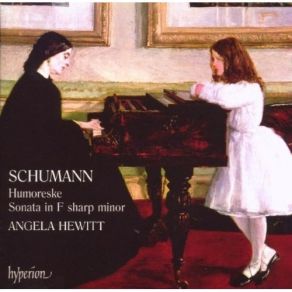 Download track 08. Humoreske In B Flat Major Op. 20 - IV. Innig - Sehr Lebhaft - Mit Einigem Pomp Robert Schumann