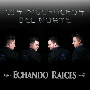 Download track La Vieja Los Muchachos Del Norte