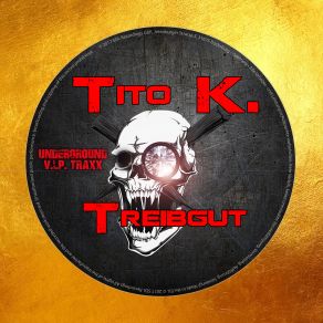 Download track Treibgut (Original Mix) Tito K