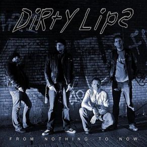 Download track That'S Why Dirty Lips