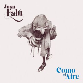 Download track Como El Aire Juan Falu