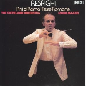 Download track Pini Di Roma - III. I Pini Del Gianicolo The Cleveland Orchestra