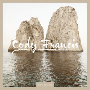 Download track I'm So Done Cody Francis