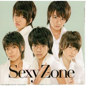 Download track Sexy Zone (Instrumental) Sexy Zone