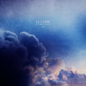 Download track Cumulus, Pt. I Le Code