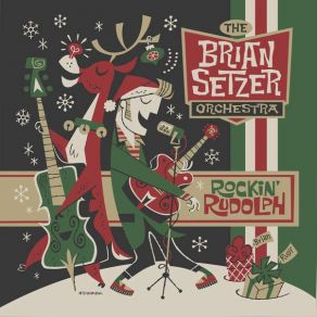 Download track Rockabilly Rudolph The Brian Setzer Orchestra