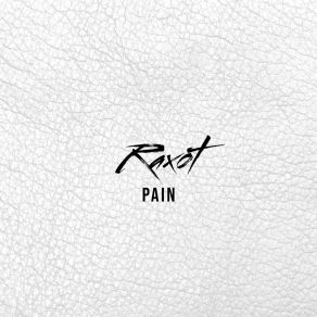 Download track Pain (Extended Mix) Raxot