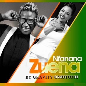 Download track Nfanana Zuena Gravity Omutujju