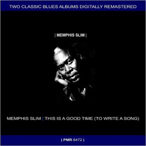 Download track Blues For My Baby Memphis Slim