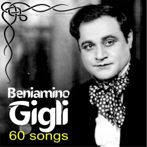 Download track A Canzone 'e Napule Beniamino Gigli