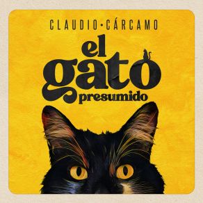 Download track El Gato Presumido Claudio CárcamoJorge Bravo