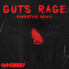 Download track Guts Rage - Hardstyle (Speedup) Mks1337