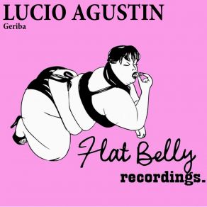 Download track Geriba Lucio Agustin