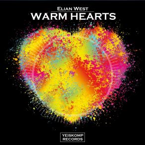 Download track Warm Hearts (Original Mix) Elian West