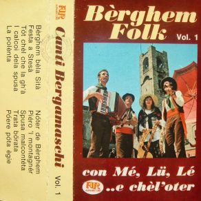 Download track Berghem Bela Sità Me Lü Lé E Chèl'oter