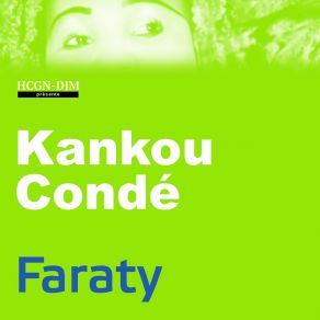 Download track Marraineya Kankou Condé