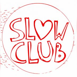 Download track Sunday Slow Club