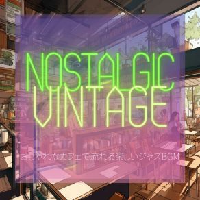 Download track Mellow Cafe Nostalgic Vintage