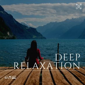 Download track The World Easily Flows Relax Chillout Lounge