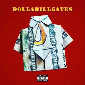 Download track Im Thinking Bout Yah DollaBillGates