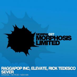 Download track Sever (MDK Remix) Raggapop Inc, Rick Tedesco, Elevate