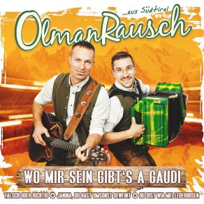 Download track Wo Mir Sein Gibt's A Gaudi' Olmanrausch