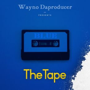 Download track I Hate You Wayno Daproducer