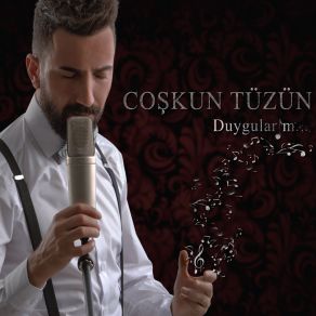 Download track Coşkun Coştur Bizi' Coşkun Tüzün