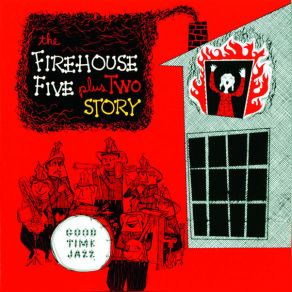 Download track I've Been Floating Down The Old Green River The Firehouse Five Plus Two