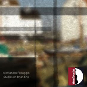 Download track Studies On Brian Eno: II. Lux Alessandro Farruggio