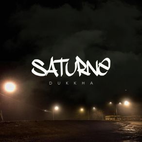 Download track Dukkha Saturne