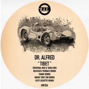 Download track Tibet (Original Mix) Dr. Alfred