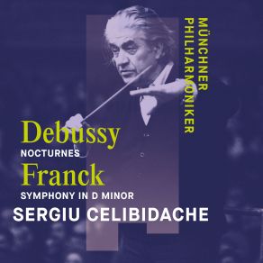 Download track Trois Noctures, L. 91, CD98 II. Fêtes Sergiu Celibidache