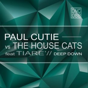 Download track Deep Down (Outro Mundo Jackin' House Mix) Paul CutieTiarè