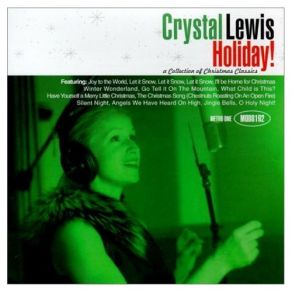 Download track I'll Be Home For Christmas Crystal Lewis