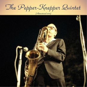 Download track Primrose Path (Remastered 2017) The Pepper-Knepper Quintet