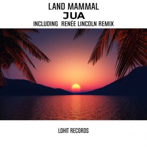 Download track Jua Land Mammal