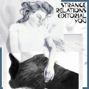 Download track Evidence Strange Relations