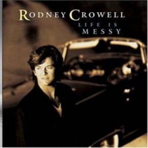 Download track Let's Make Trouble Rodney Crowell