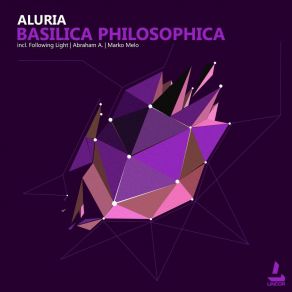 Download track Basilica Philosophica (Marko Melo Remix) Aluria